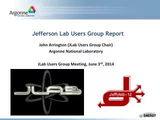 Jefferson Lab Users Group Report