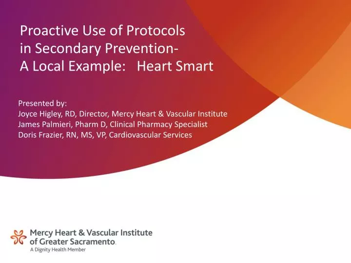 proactive use of protocols in secondary prevention a local example heart smart