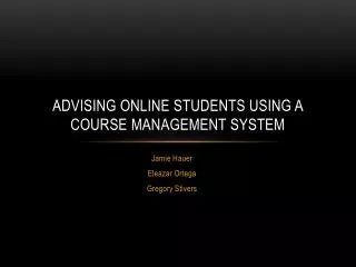Advising Online Students Using a Course Management System