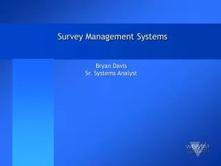 Survey Management Systems