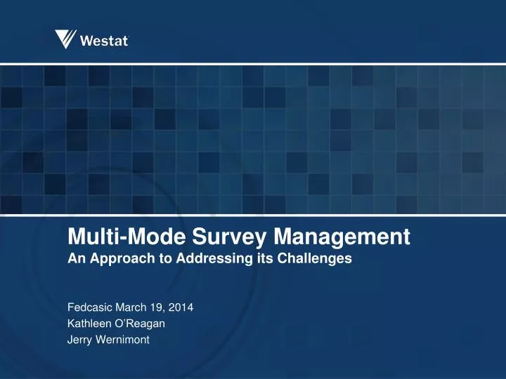 multi mode survey management an approach to addressing its challenges