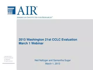 2013 Washington 21st CCLC Evaluation March 1 Webinar
