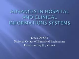 Advances in Hospital and Clinical Informations Systems