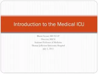 Introduction to the Medical ICU