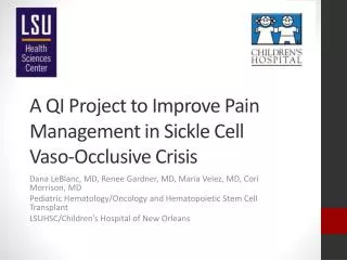 A QI Project to Improve Pain Management in Sickle Cell Vaso -Occlusive Crisis