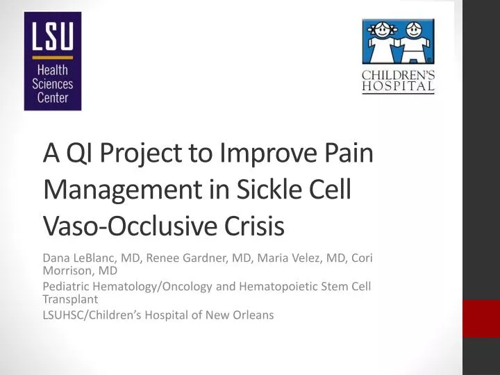a qi project to improve pain management in sickle cell vaso occlusive crisis
