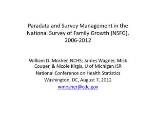 Paradata and Survey Management in the National Survey of Family Growth (NSFG), 2006-2012