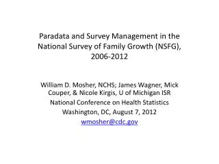 paradata and survey management in the national survey of family growth nsfg 2006 2012