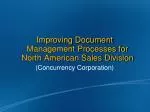 Improving Document Management Processes for North American Sales Division