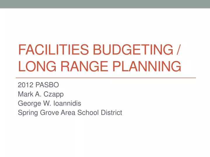 facilities budgeting long range planning