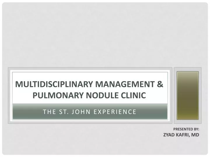 multidisciplinary management pulmonary nodule clinic