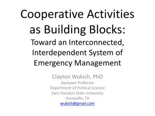 Cooperative Activities as Building Blocks: Toward an Interconnected, Interdependent System of Emergency Management