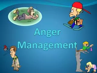 Anger Management