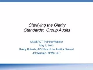 Clarifying the Clarity Standards: Group Audits