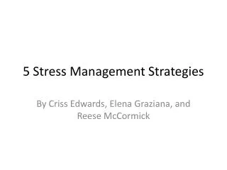 5 stress management strategies