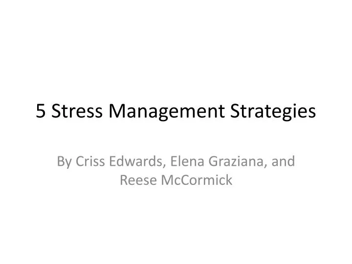 5 stress management strategies