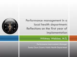 Performance management in a local health department: Reflections on the first year of implementation