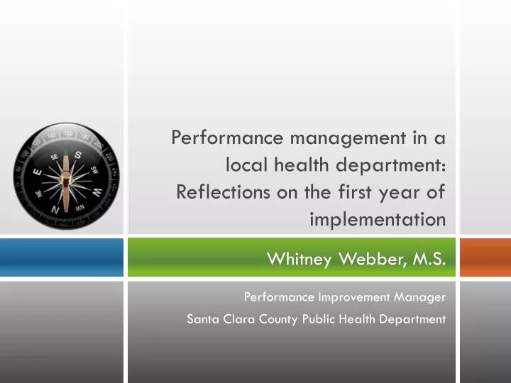 performance management in a local health department reflections on the first year of implementation