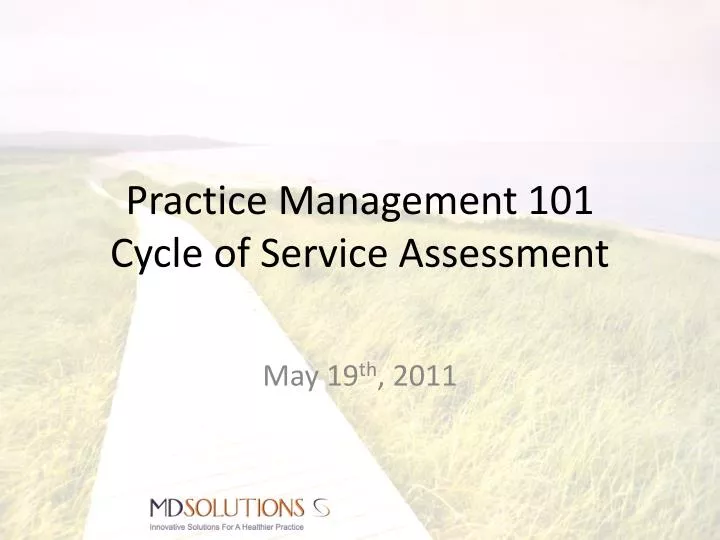 practice management 101 cycle of service assessment