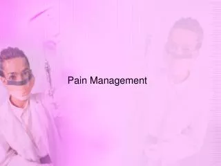 Pain Management