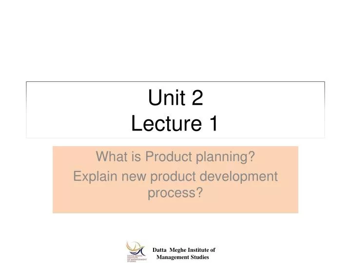 unit 2 lecture 1
