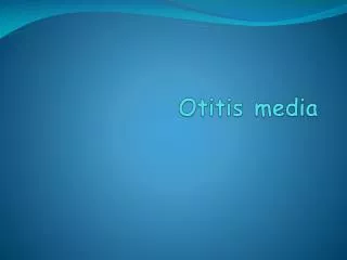 Otitis media