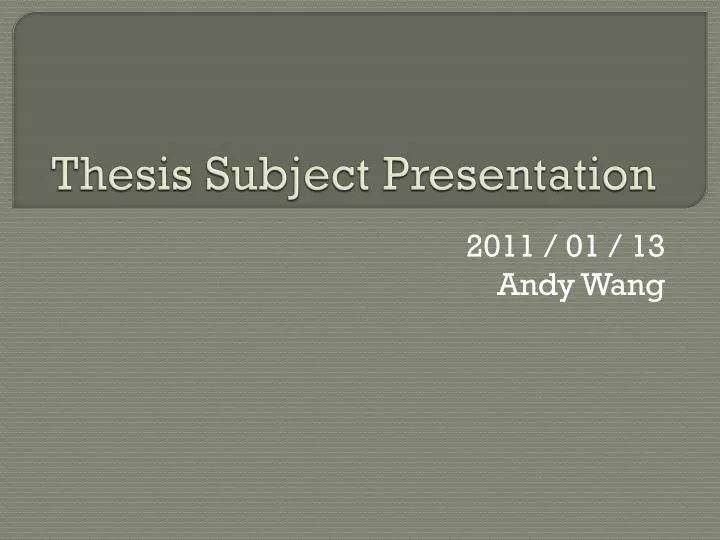 thesis subject presentation