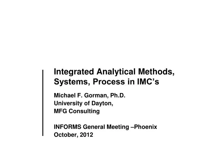 integrated analytical methods systems process in imc s