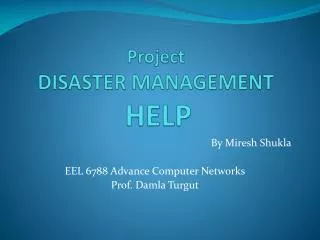 Project DISASTER MANAGEMENT HELP