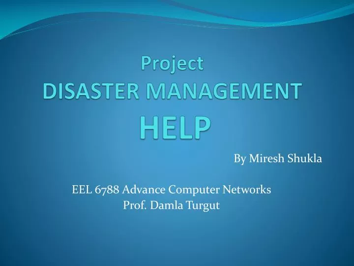 Project disasters