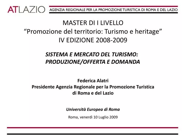 master di i livello promozione del territorio turismo e heritage iv edizione 2008 2009