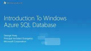 Introduction T o Windows Azure SQL Database