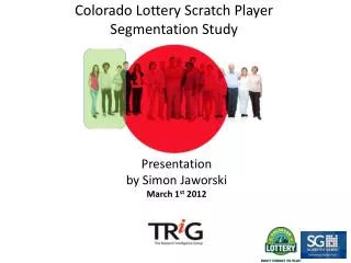 Colorado Lottery Scratch Player Segmentation Study