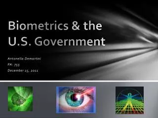 Biometrics &amp; the U.S. Government