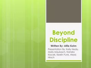 Beyond Discipline