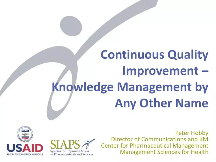 continuous quality improvement knowledge management by any other name