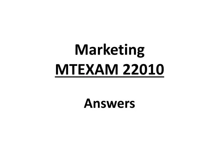 marketing mtexam 22010