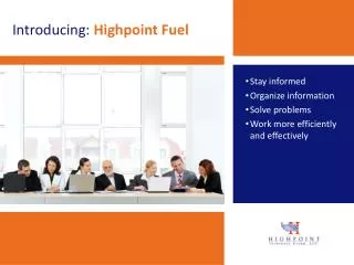Introducing: Highpoint Fuel