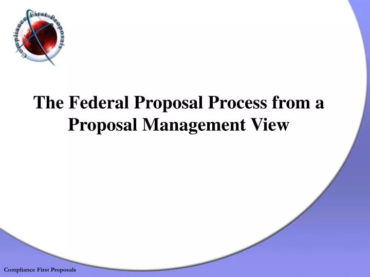 the federal proposal process from a proposal management view