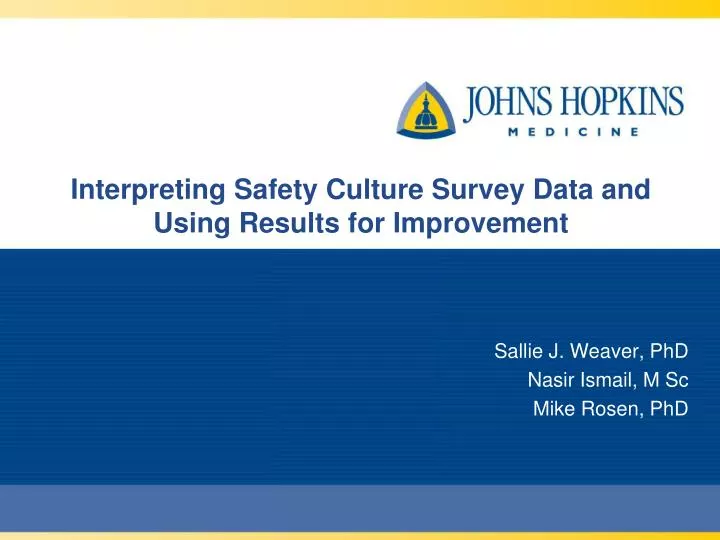 interpreting safety culture survey data and using results for improvement