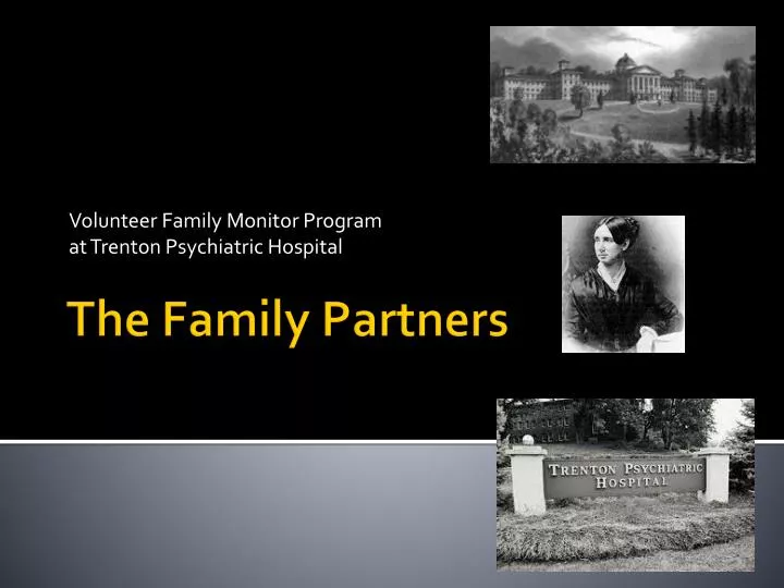 volunteer family monitor program at trenton psychiatric hospital