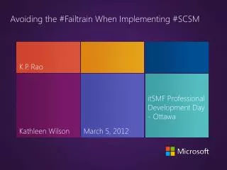 Avoiding the #Failtrain When Implementing #SCSM