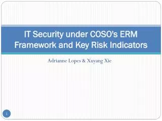 IT Security under COSO's ERM Framework and Key Risk Indicators