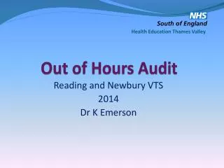 Out of Hours Audit