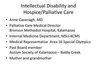 Intellectual Disability and Hospice/Palliative Care