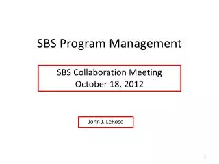 SBS Program Management