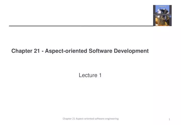 chapter 21 aspect oriented software development