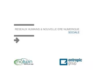 reseaux humains nouvelle ere numerique