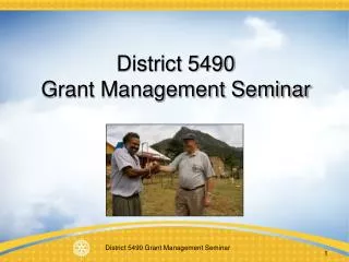 District 5490 Grant Management Seminar