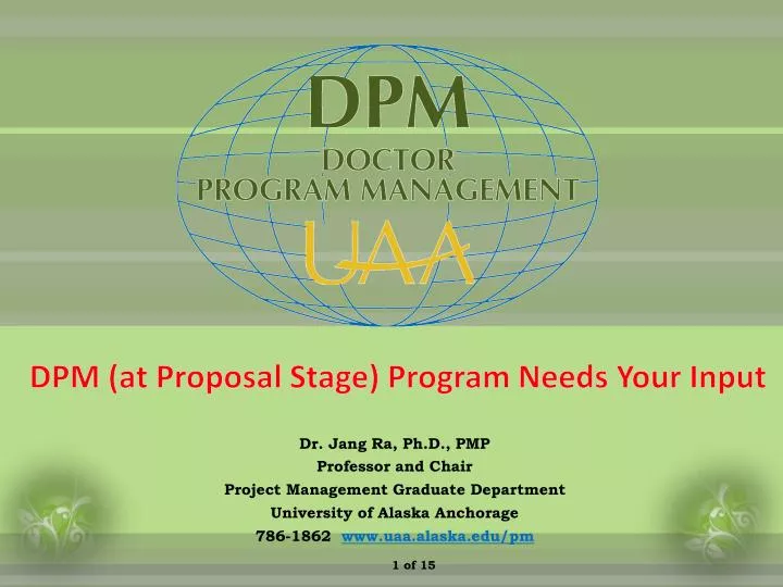 dpm at proposal stage program needs your input